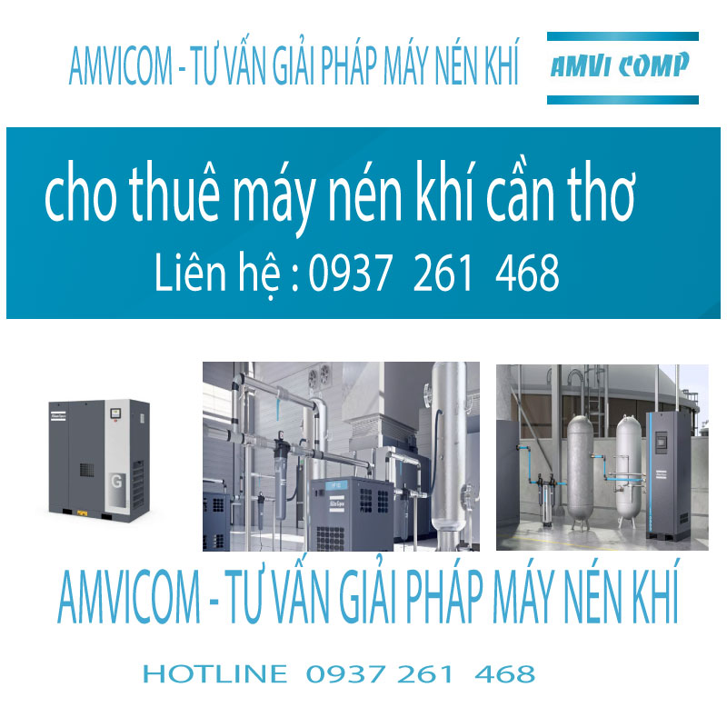 cho thuê máy nén khi amvicom cần thơ 