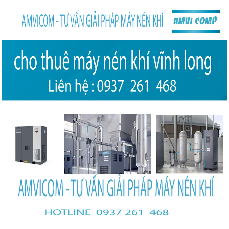 cho thuê máy nén khi amvicom vinh long  