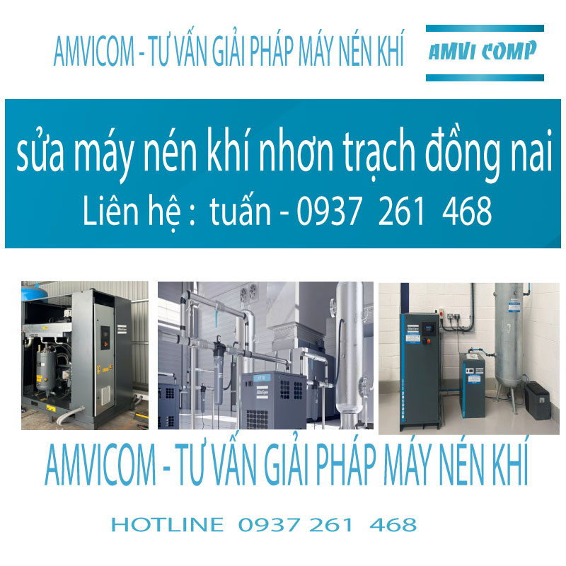 Sửa máy nén khí nhơn trạch đồng nai amvicom